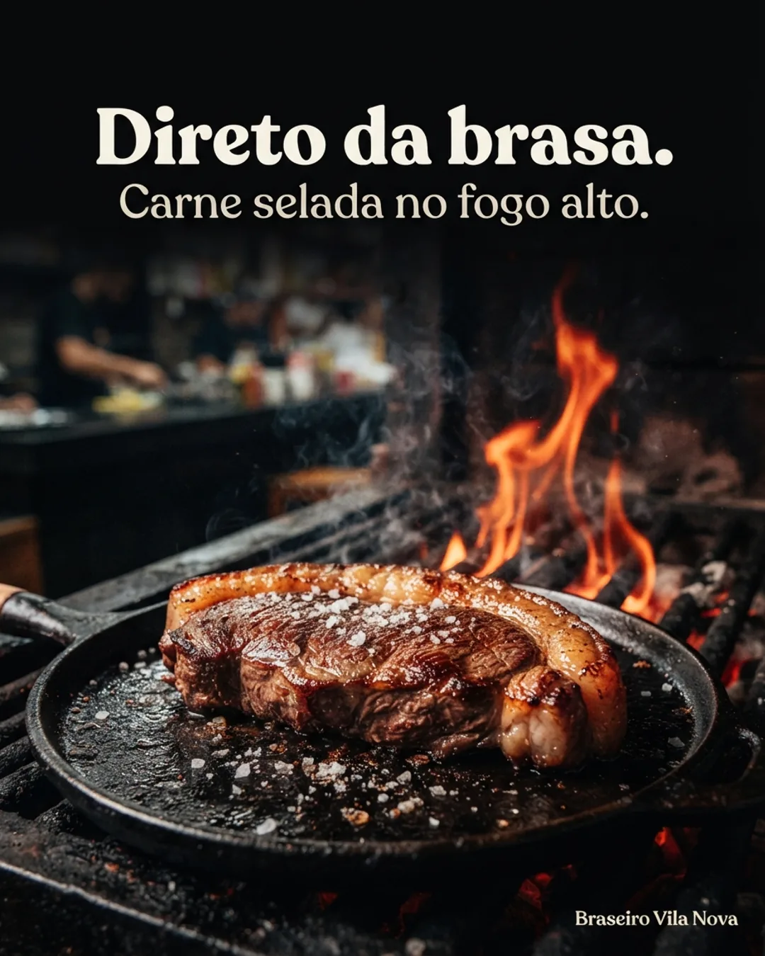 A Restaurant post generated by PostroAI, with the line “Direto da brasa.” and the Braseiro Vila Nova signature